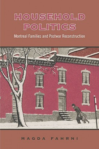 Knjiga Household Politics Magda Fahrni