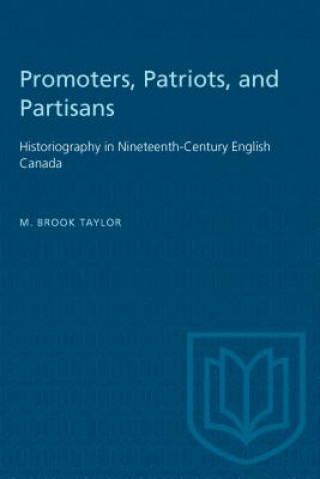 Könyv Promoters, Patriots and Partisans M.Brook Taylor