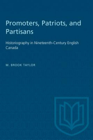 Książka Promoters, Patriots and Partisans M.Brook Taylor