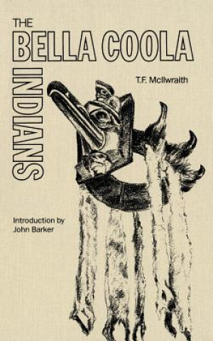 Carte Bella Coola Indians T.F. McIlwraith
