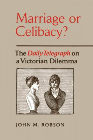 Livre Marriage or Celibacy? John Robson