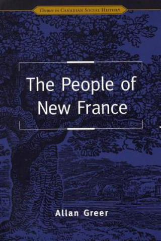 Książka People of New France Alan Greer