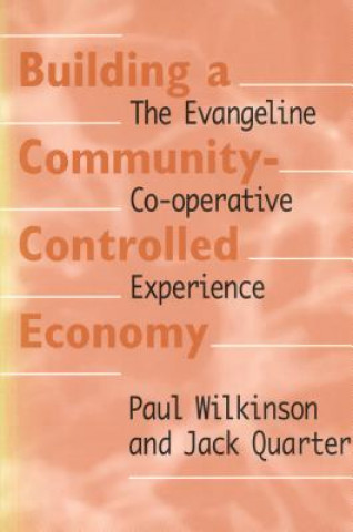 Kniha Building a Community-Controlled Economy Paul Wilkinson