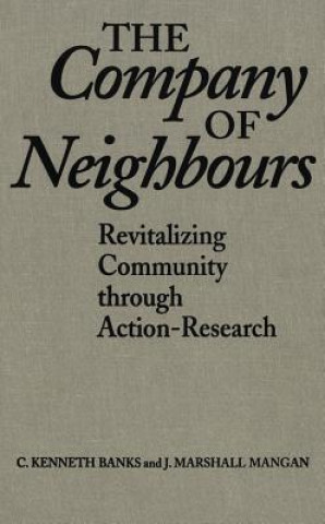 Libro Company of Neighbours C.Kenneth Banks