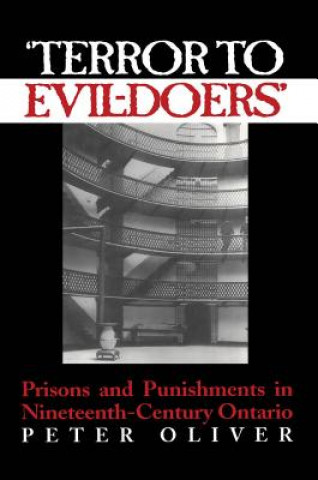 Kniha 'Terror to Evil-Doers' Peter N. Oliver
