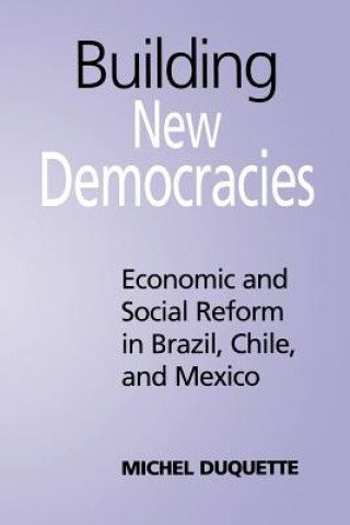 Buch Building New Democracies Michel Duquette