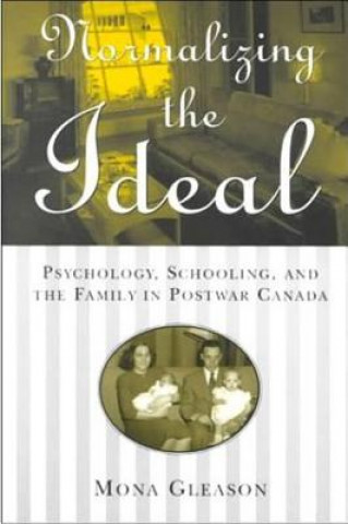 Boek Normalizing the Ideal Mona Gleason
