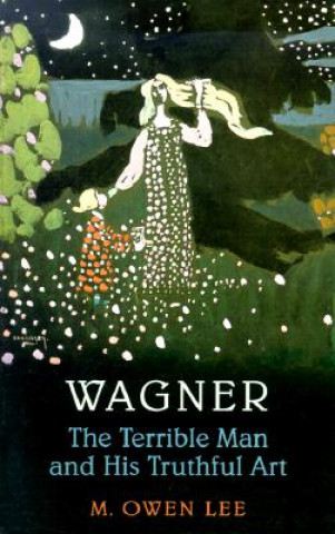 Könyv Wagner M. Owen Lee
