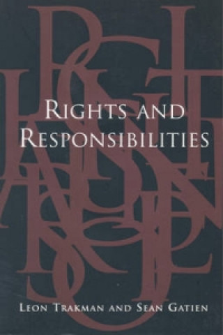 Книга Rights and Responsibilities Leon E. Trakman