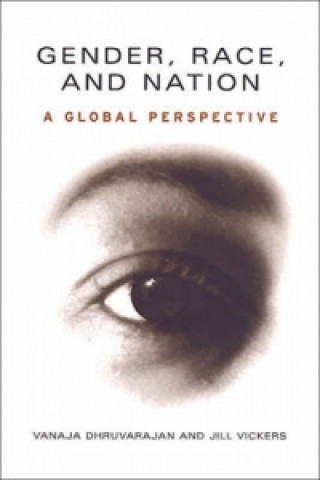 Knjiga Gender, Race, and Nation Vanaja Dhruvarajan