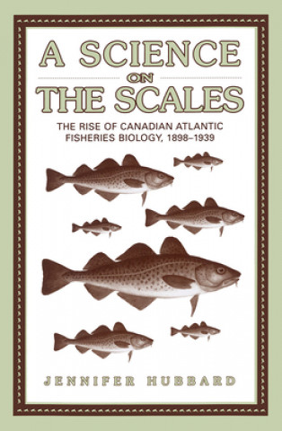 Kniha Science on the Scales Jennifer M. Hubbard
