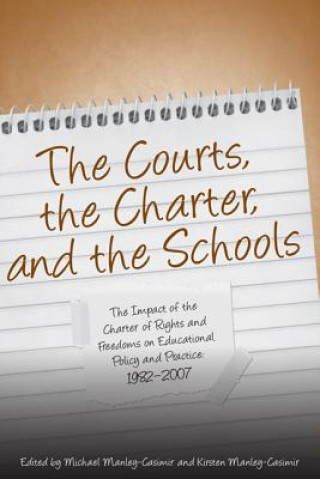 Könyv Courts, the Charter, and the Schools John G. Reid