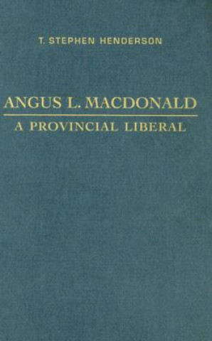 Könyv Angus L. Macdonald T. Stephen Henderson