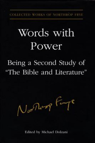 Könyv Words With Power Northrop Frye