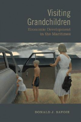 Книга Visiting Grandchildren Donald J. Savoie