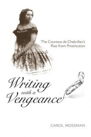 Book Writing with a Vengeance Carol A. Mossman