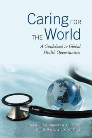 Kniha Caring for the World Paul K. Drain