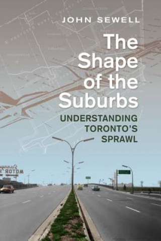 Carte Shape of the Suburbs John Sewell