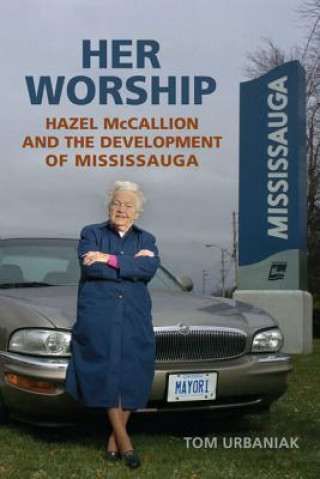 Kniha Her Worship Tom Urbaniak