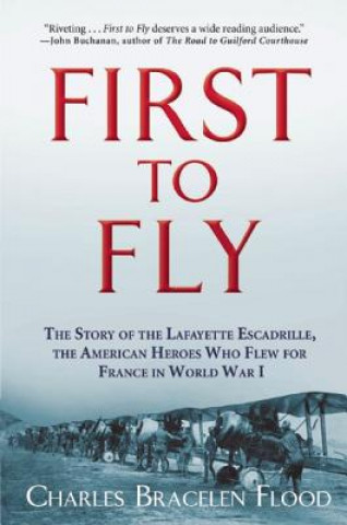 Könyv First to Fly Charles Bracelen Flood