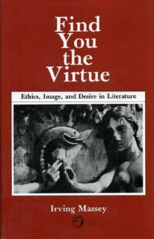 Книга Find You the Virtue Irving Massey