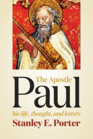 Könyv Apostle Paul Stanley E. Porter