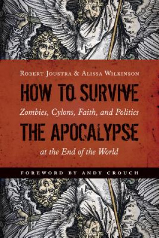 Buch How to Survive the Apocalypse Robert Joustra