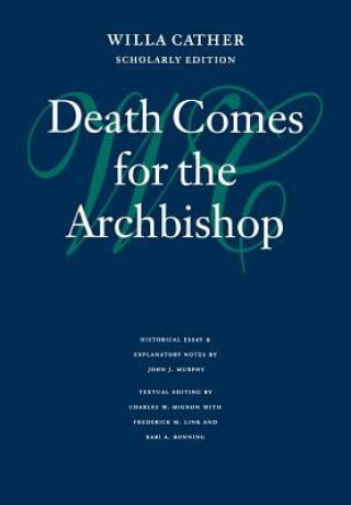 Kniha Death Comes for the Archbishop Willa Cather