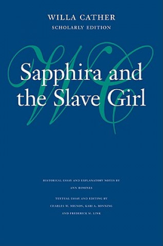 Könyv Sapphira and the Slave Girl Willa Cather