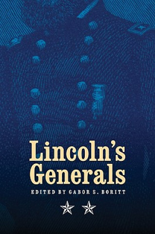 Kniha Lincoln's Generals Stephen W. Sears
