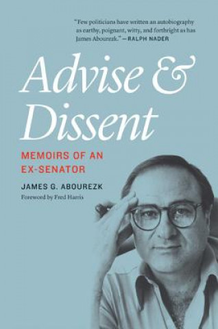 Książka Advise and Dissent JAMES G. ABOUREZK