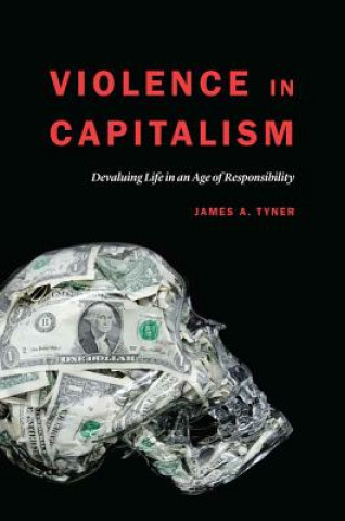 Libro Violence in Capitalism James A. Tyner