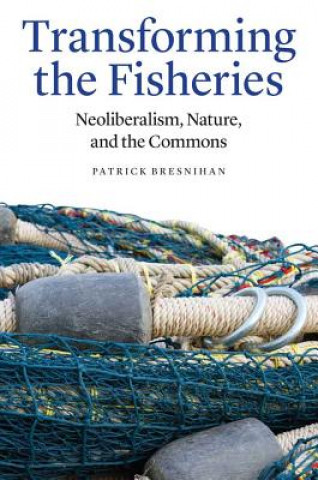 Carte Transforming the Fisheries Patrick Bresnihan