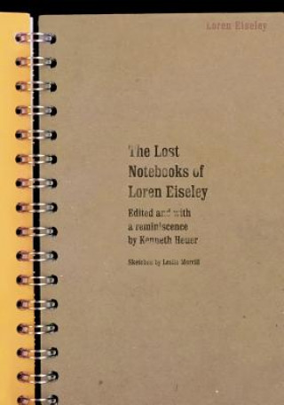 Book Lost Notebooks of Loren Eiseley L. Eiseley