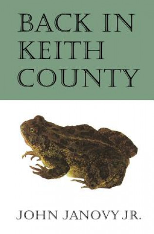Книга Back in Keith County John Janovy