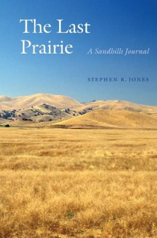 Kniha Last Prairie Stephen R. Jones