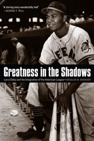 Kniha Greatness in the Shadows Douglas M. Branson