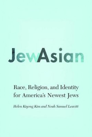 Kniha JewAsian Helen Kiyong Kim
