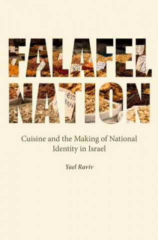 Книга Falafel Nation Yael Raviv