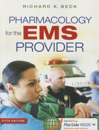 Könyv Pharmacology for the EMS Provider 5e Beck