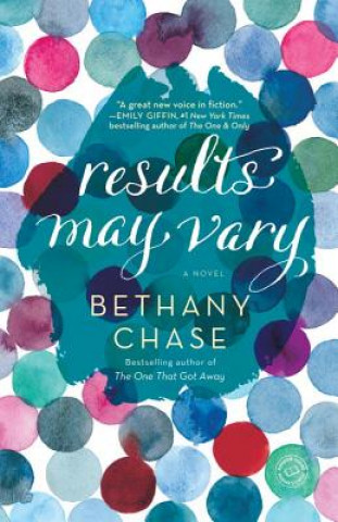 Kniha Results May Vary Bethany Chase