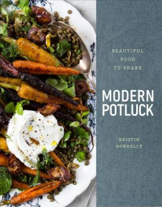 Könyv Modern Potluck Kristin Donnelly