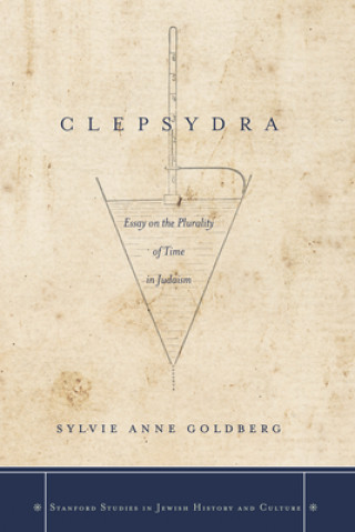 Kniha Clepsydra Sylvie-Anne Goldberg