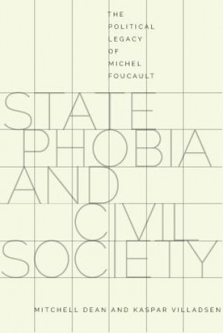 Knjiga State Phobia and Civil Society Mitchell Dean