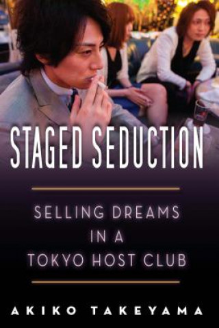 Knjiga Staged Seduction Akiko Takeyama