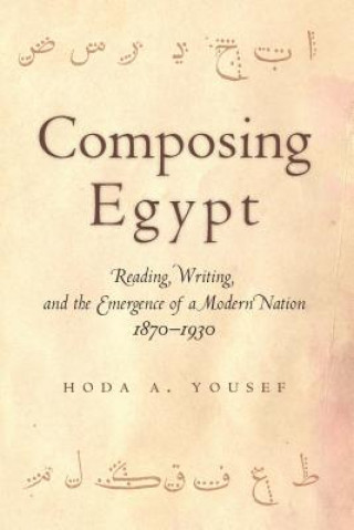 Kniha Composing Egypt Hoda Yousef