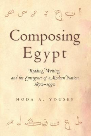 Książka Composing Egypt Hoda Yousef