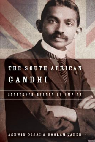 Könyv South African Gandhi Ashwin Desai