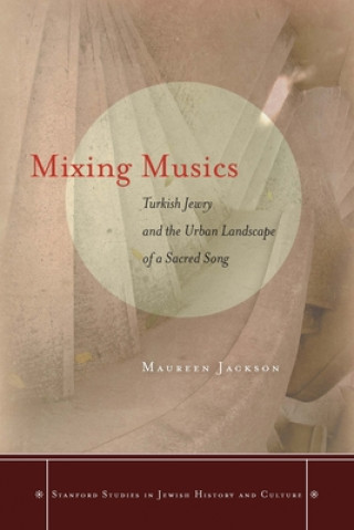 Kniha Mixing Musics Maureen Jackson