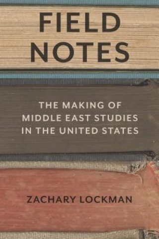 Kniha Field Notes Zachary Lockman
